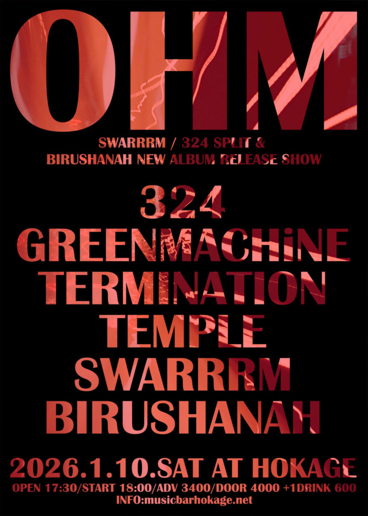 OHM -324/SWARRRM SPLIT & BIRUSHANAH ALBUM RELEASE SHOW-
