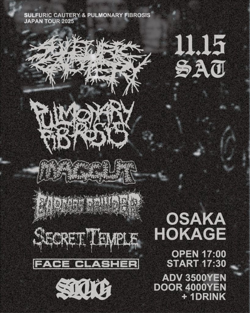 SULFURIC CAUTERY & PULMONARY FIBROSIS JAPAN TOUR 2025