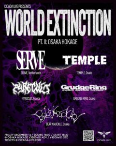“WORLD EXTINCTION” PT.II OSAKA HOKAGE