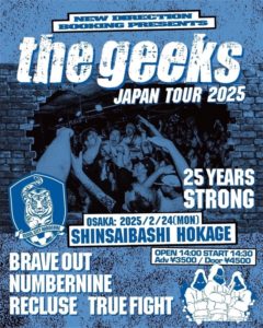 The Geeks Japan Tour 2025 – 25 YEARS STRONG –