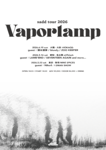 sadd tour 2026 “Vaporlamp”