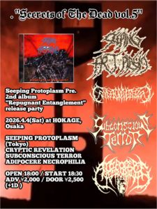 Secrets of The Dead vol.5-2nd album “Repugnant Entanglement” release party-
