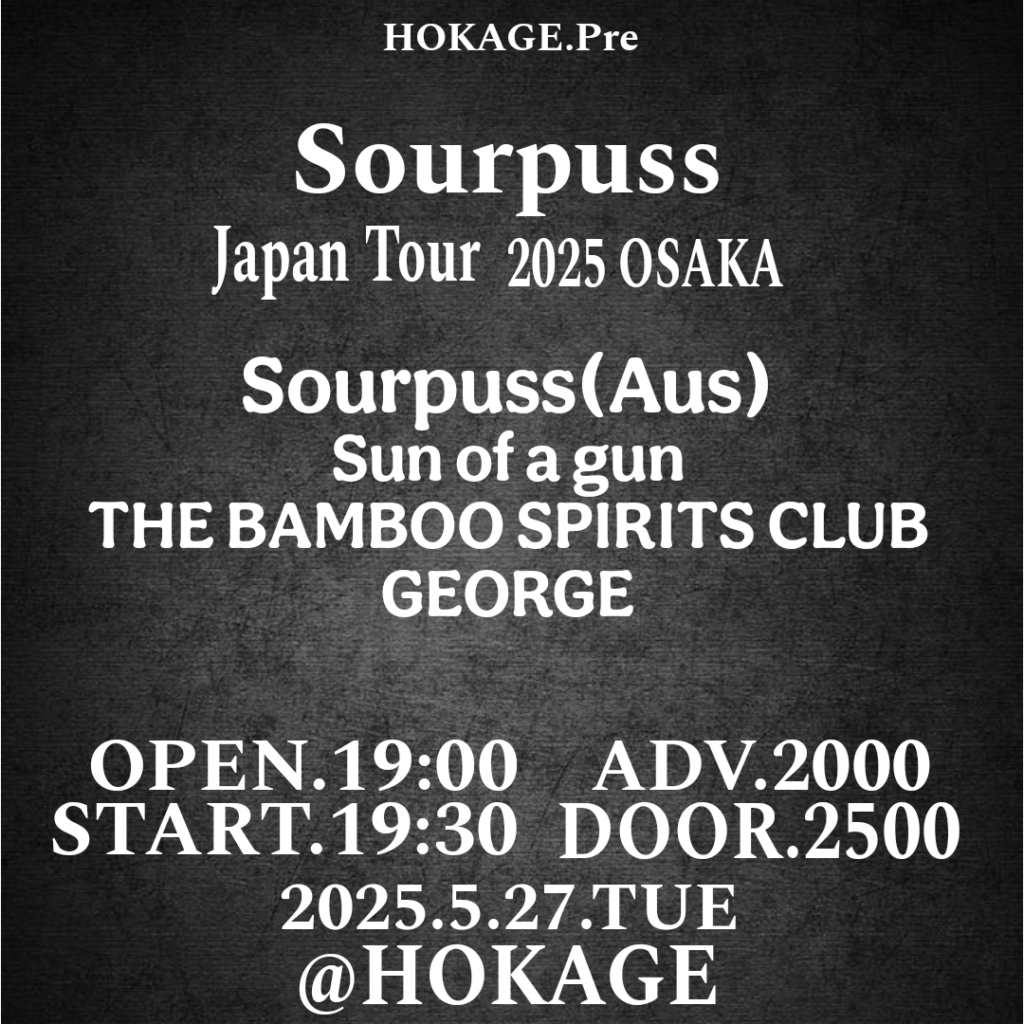 Sourpuss Japan Tour 2025 OSAKA