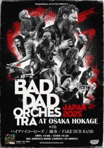 BAD DAD ORCHESTRA JAPAN TOUR