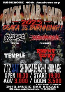 ROSEROSE 40th Anniversary「FUCK WAR TOUR 2025」OSAKA IS BURNNING!!