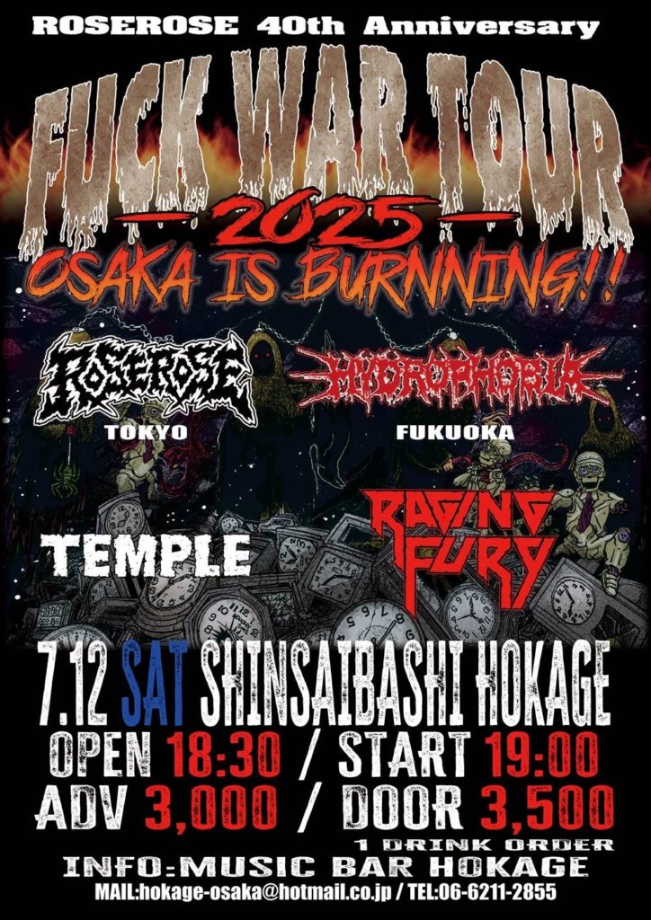 ROSEROSE 40th Anniversary「FUCK WAR TOUR 2025」OSAKA IS BURNNING!!