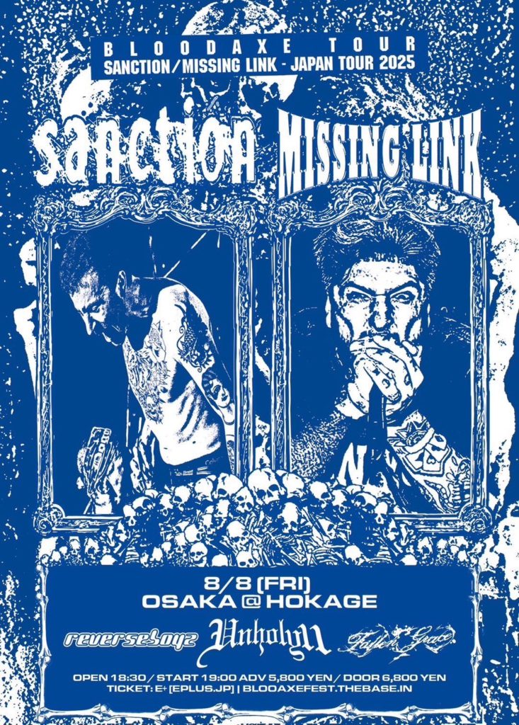 BLOODAXE TOUR – SANCTION(US) / MISSING LINK(US) JAPAN TOUR 2025 –