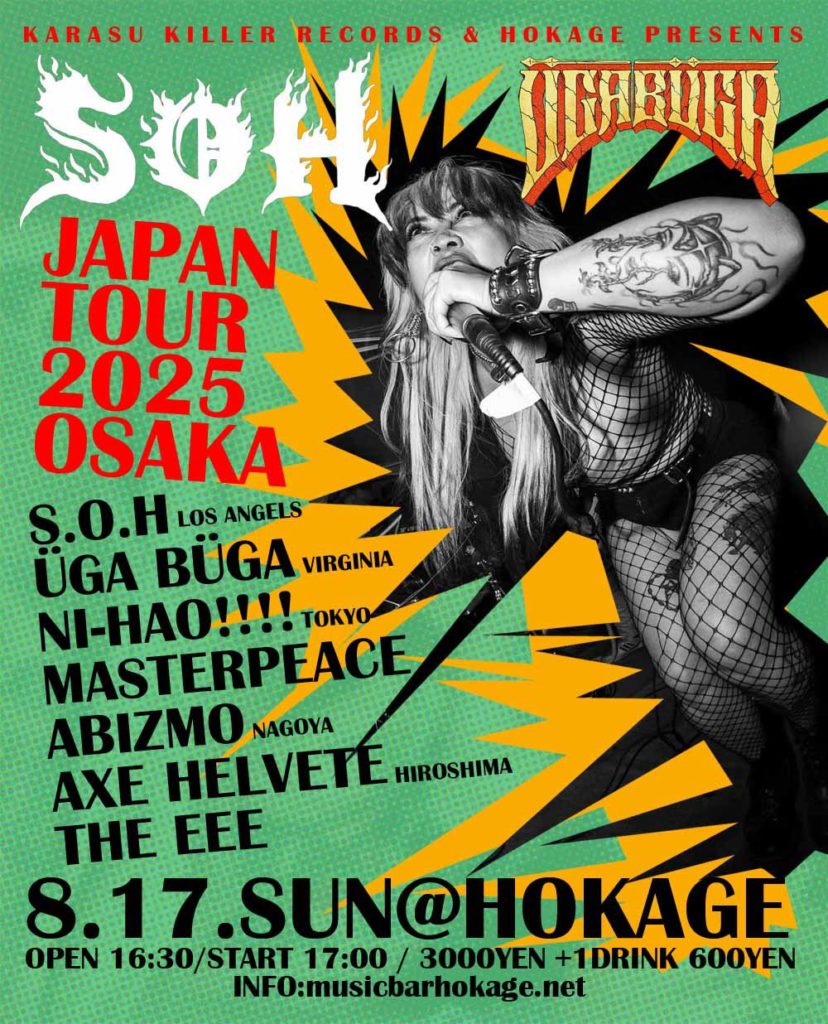 KARASU KILLER INFERNO -S.O.H / U¨GA BU¨GA JAPAN TOUR 2025 OSAKA-