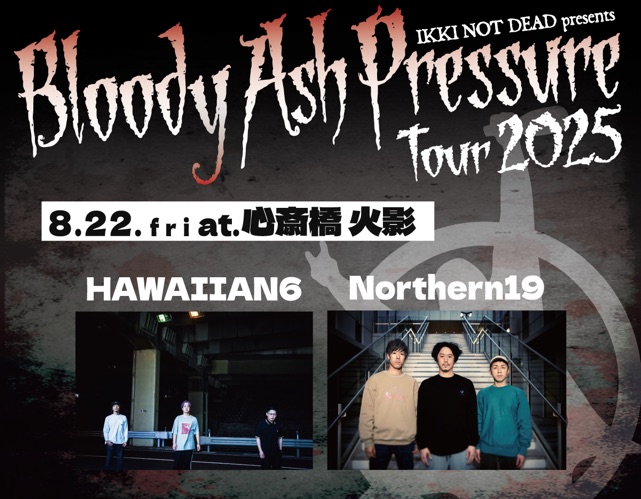 Bloody Ash Pressure TOUR 2025